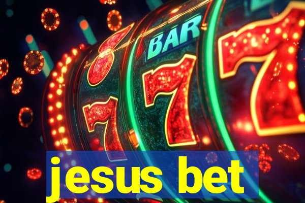 jesus bet